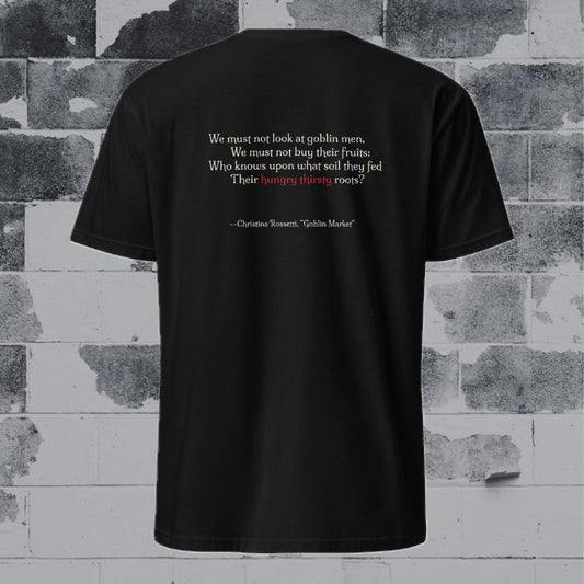 Goblin Market T-Shirt